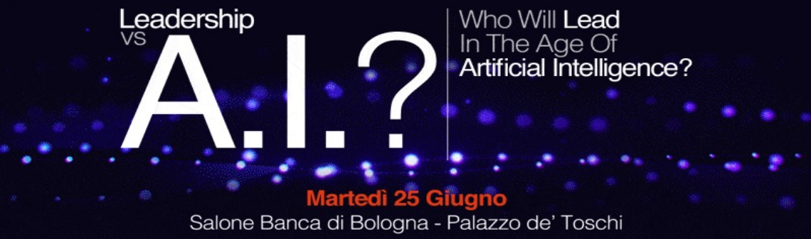 TEDX Bologna: Who Will Lead in the Age of Artificial Intelligence?